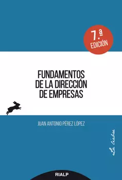 Fundamentos de la direcci?n de empresas