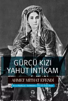 G?rc? Kz yahut ntikam