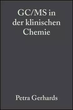 GC/MS in der klinischen Chemie