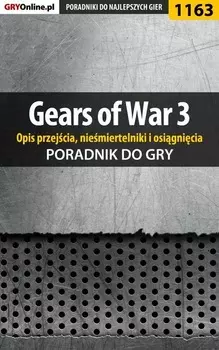 Gears of War 3 (opis przejcia, niemiertelniki, osignicia)