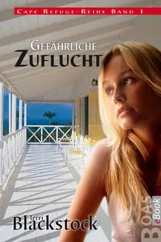 Gef?hrliche Zuflucht