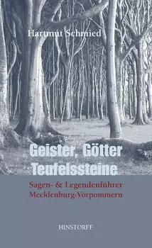 Geister, G?tter, Teufelssteine
