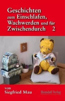 Geschichten zum Einschlafen, Wachwerden und f?r Zwischendurch