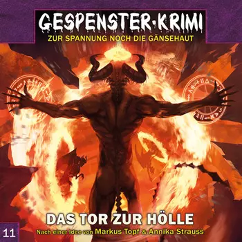 Gespenster-Krimi, Folge 11: Das Tor zur H?lle