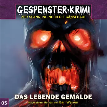 Gespenster-Krimi, Folge 5: Das lebende Gem?lde