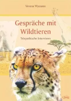 Gespr?che mit Wildtieren