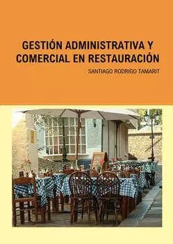 Gesti?n Administrativa y Comercial en Restauraci?n