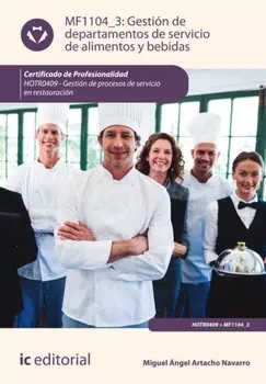 Gesti?n de departamentos de servicio de alimentos y bebidas. HOTR0409