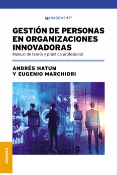 Gesti?n de personas en organizaciones innovadoras
