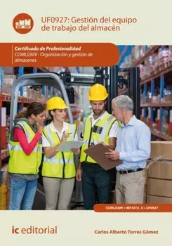 Gesti?n del equipo de trabajo del almac?n. COML0309