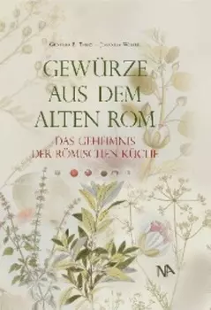 Gew?rze aus dem Alten Rom