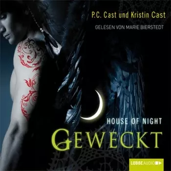 Geweckt - House of Night