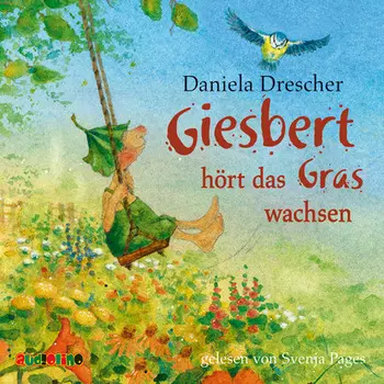 Giesbert h?rt das Gras wachsen (Gek?rzt)