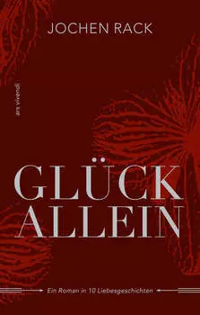 Gl?ck allein (eBook)