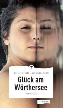 Gl?ck am W?rthersee (eBook)