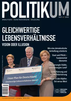 Gleichwertige Lebensverh?ltnisse - Vision oder Illusion