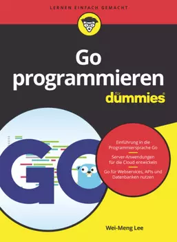 Go programmieren f?r Dummies