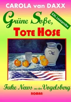 Gr?ne So?e, Tote Hose (XXL Leseprobe)