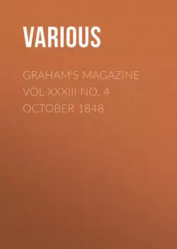 Graham's Magazine Vol XXXIII No. 4 October 1848