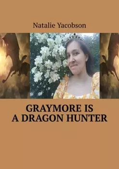 Graymore is a dragon hunter