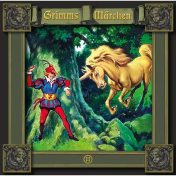 Grimms M?rchen, Folge 11: Das tapfere Schneiderlein / Der Frieder und das Katherlieschen / Die drei M?nnlein im Walde