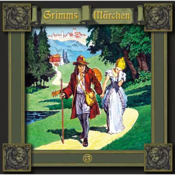 Grimms M?rchen, Folge 13: K?nig Drosselbart / Die kluge Else / Der treue Johannes