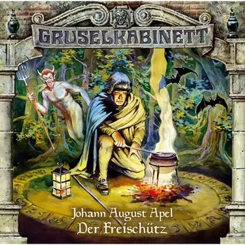 Gruselkabinett, Folge 15: Der Freisch?tz