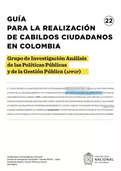 Gu?a para la realizaci?n de cabildos ciudadanos en Colombia