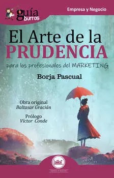 Gu?aBurros: El arte de la prudencia