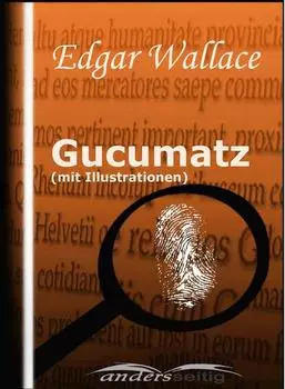 Gucumatz (mit Illustrationen)