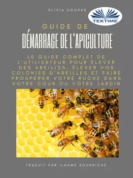 Guide De D?marrage De L'Apiculture