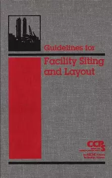 Guidelines for Facility Siting and Layout
