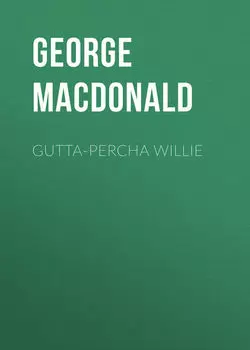 Gutta-Percha Willie
