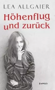 H?henflug und zur?ck