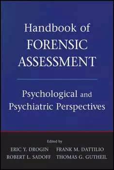 Handbook of Forensic Assessment