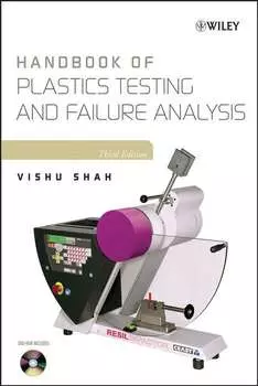 Handbook of Plastics Testing and Failure Analysis