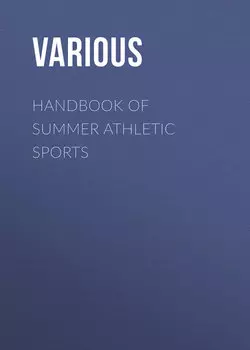 Handbook of Summer Athletic Sports