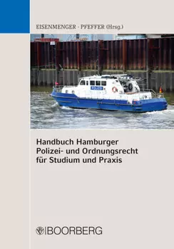 Handbuch Hamburger Polizei- und Ordnungsrecht f?r Studium und Praxis