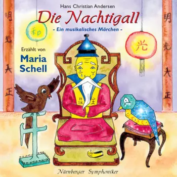Hans Christian Andersen: Die Nachtigall - Ein musikalisches M?rchen