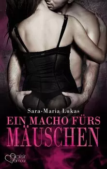 Hard & Heart 4: Ein Macho f?rs M?uschen