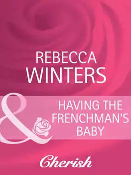 Having the Frenchman's Baby