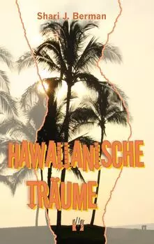 Hawaiianische Tr?ume