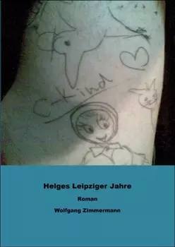 Helges Leipziger Jahre