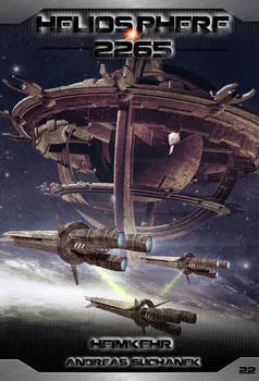 Heliosphere 2265 - Band 22: Heimkehr (Science Fiction)