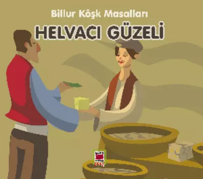 Helvac G?zeli-Billur K?k Masallar