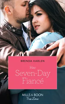 Her Seven-Day Fianc?