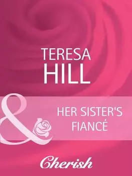 Her Sister's Fianc?