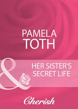 Her Sister's Secret Life