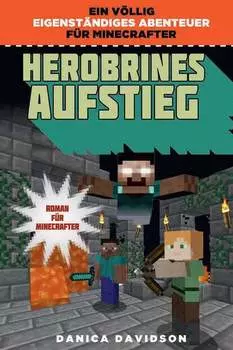 Herobrines Aufstieg