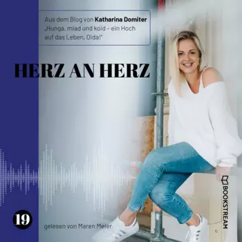 Herz an Herz - Hunga, miad & koid - Ein Hoch aufs Leben, Oida!, Folge 19 (Ungek?rzt)